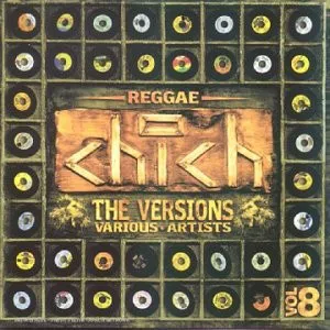 Obal alba Reggae Chich, Volume 8: The Versions