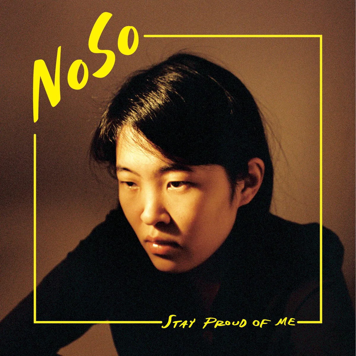 Cover of NoSo – Stay Proud of Me