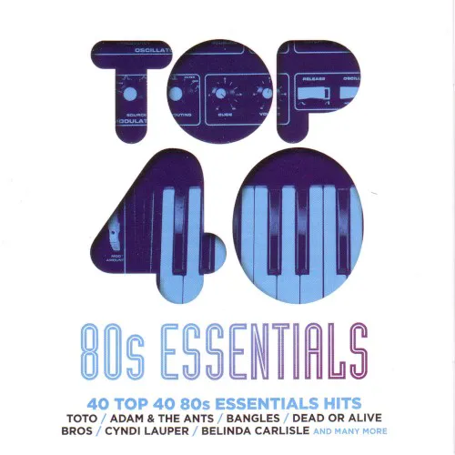 Obal albumu Various Artists – Top 40: 80s Essentials