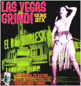 Cover of Various Artists – Las Vegas Grind, Volume 6