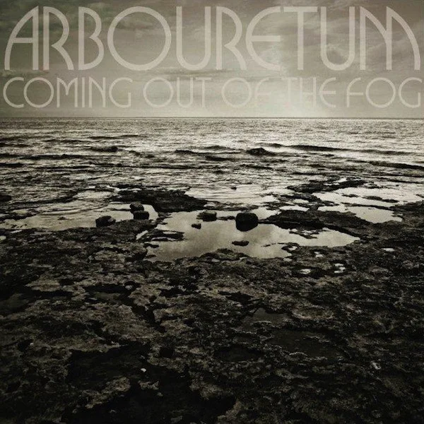 Obal alba Arbouretum – Coming Out of the Fog