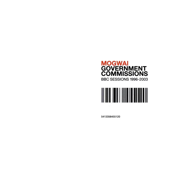Cover of Mogwai – Government Commissions: BBC Sessions 1996–2003