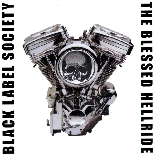 Cover of Black Label Society – The Blessed Hellride