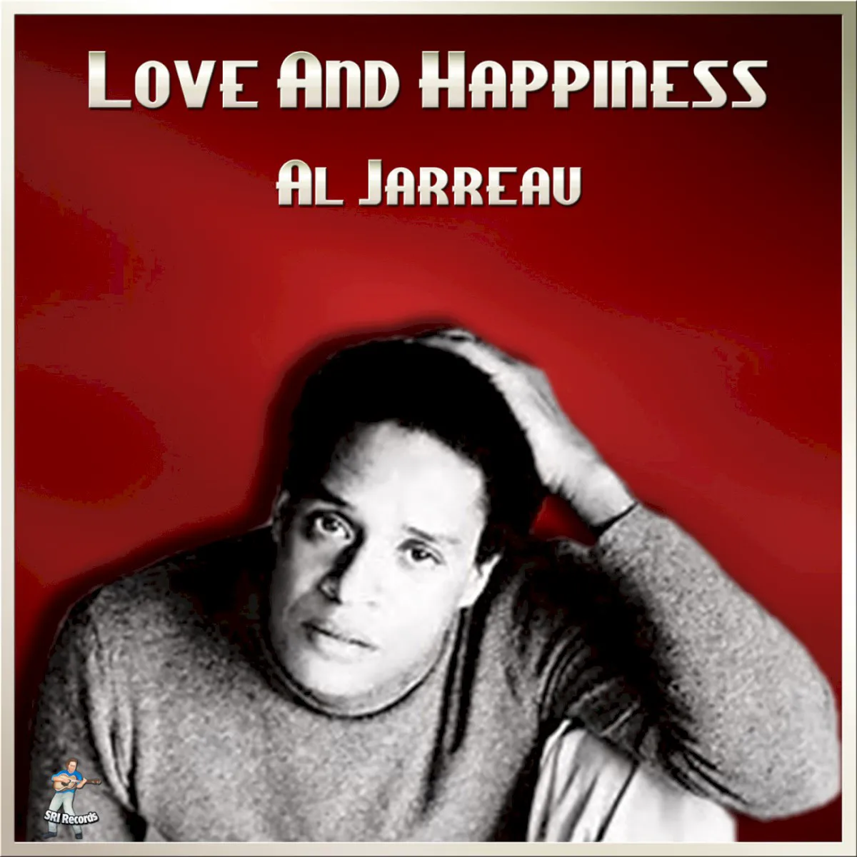 Cover of Al Jarreau – Love and Happiness