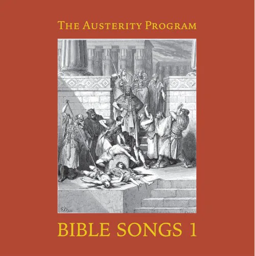 The Austerity Program