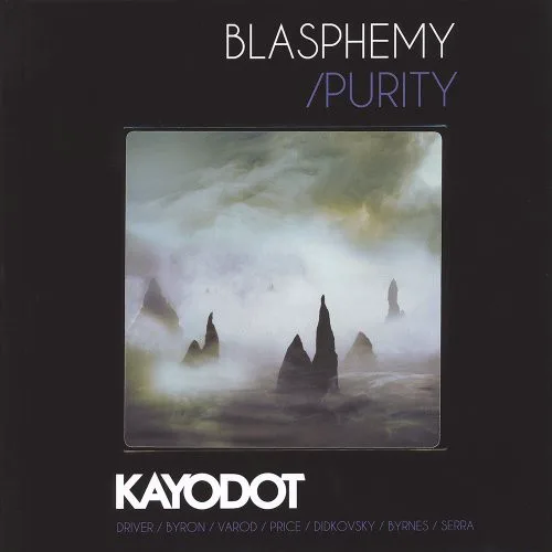 Cover of Kayo Dot – Blasphemy