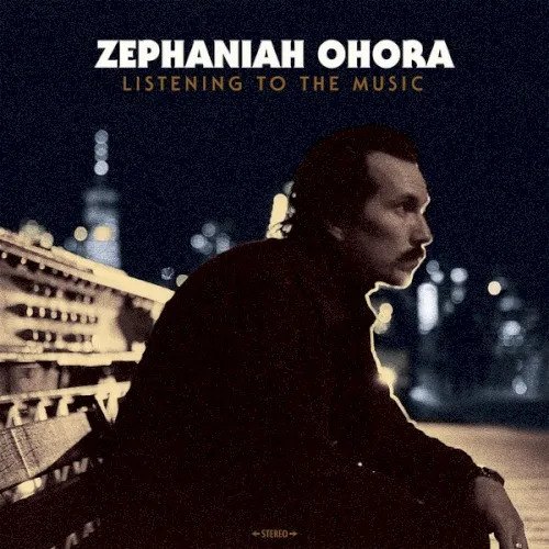 Cover of Zephaniah OHora – Listening to the Music