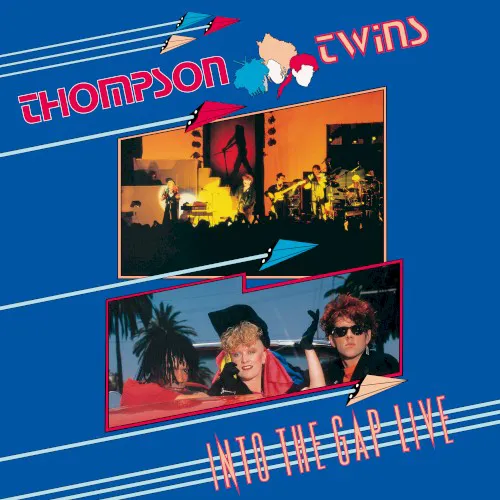 Cover of Thompson Twins – Into The Gap Live