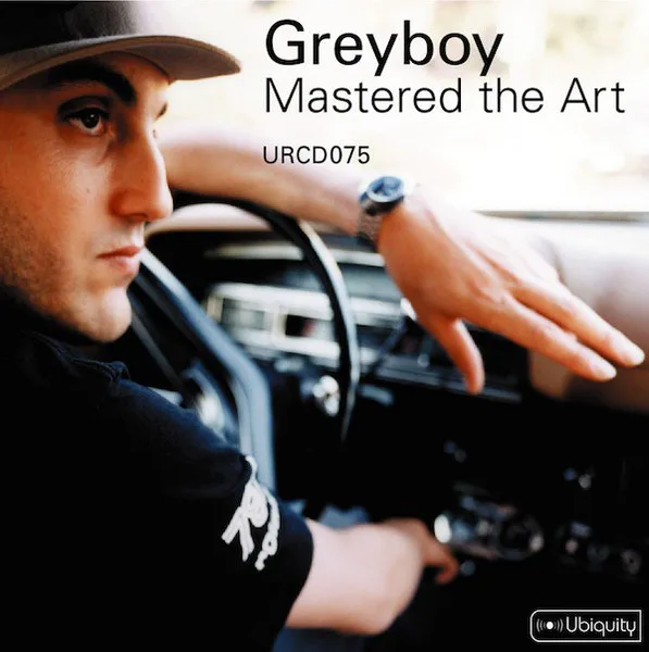 Cover of Greyboy – Mastered the Art