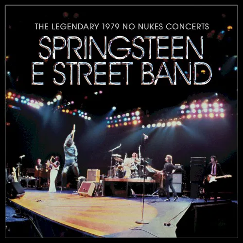 Obal alba Bruce Springsteen, The E Street Band – The Legendary 1979 No Nukes Concerts