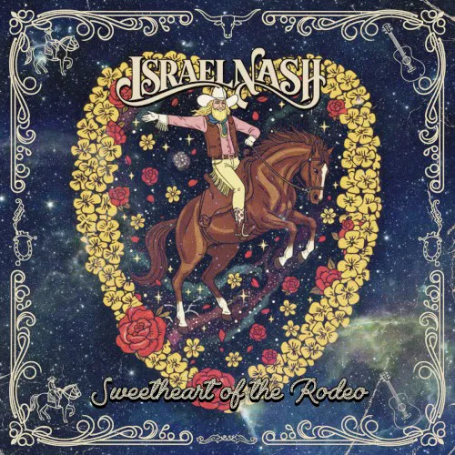 Cover of Israel Nash – Sweetheart of the Rodeo