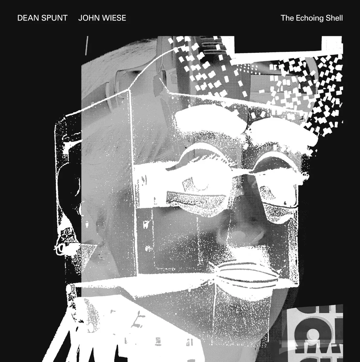 Cover of Dean Spunt, John Wiese – The Echoing Shell
