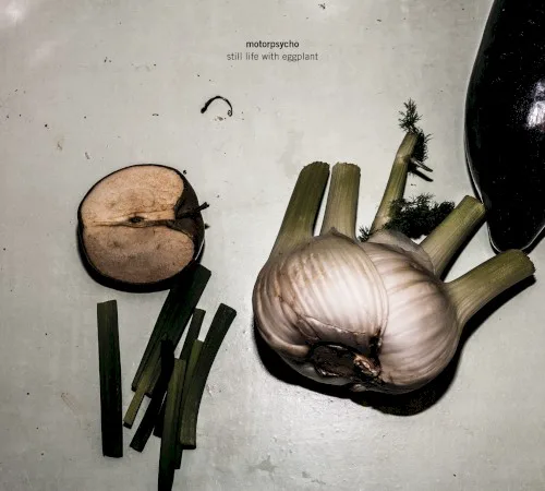 Cover of Motorpsycho – Still Life With Eggplant