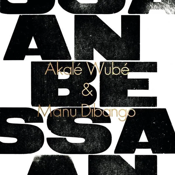 Cover of Manu Dibango, Akalé Wubé – Anbessa