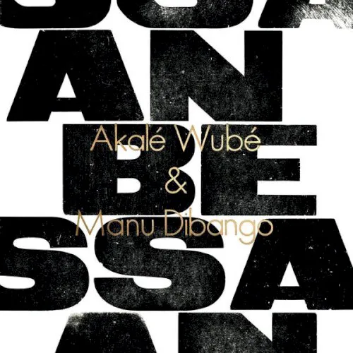Cover of Manu Dibango, Akalé Wubé – Anbessa