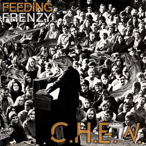 C.H.E.W.