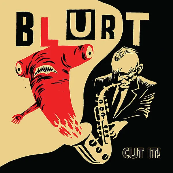 Cover of Blurt – Cut It!