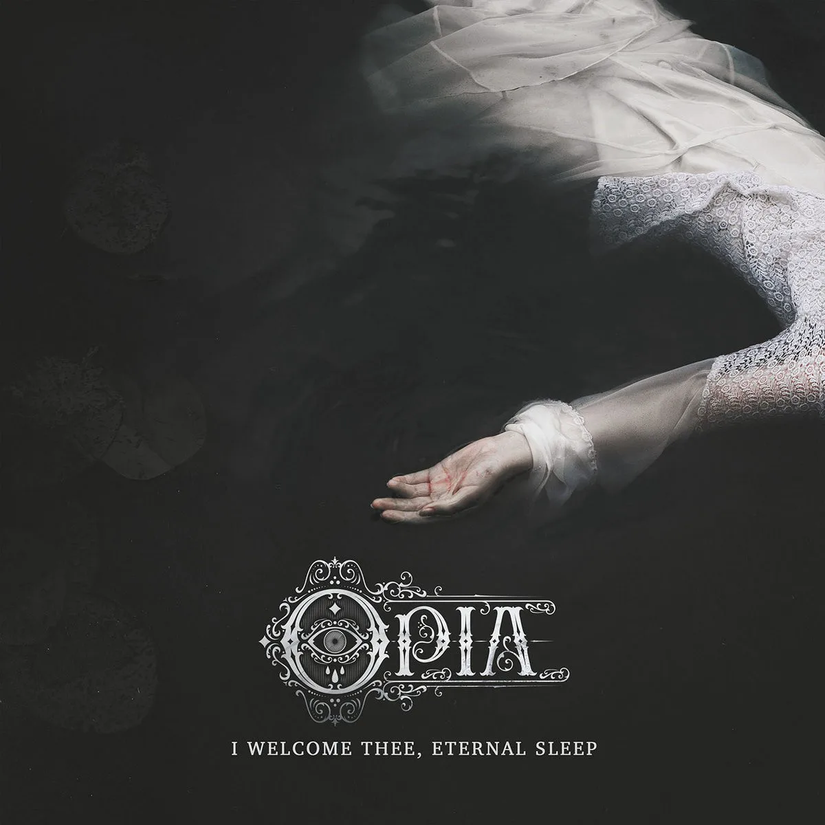 Cover of Opia – I Welcome Thee, Eternal Sleep