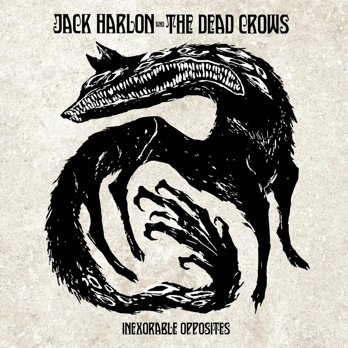 Obal alba Jack Harlon & The Dead Crows – Inexorable Opposites