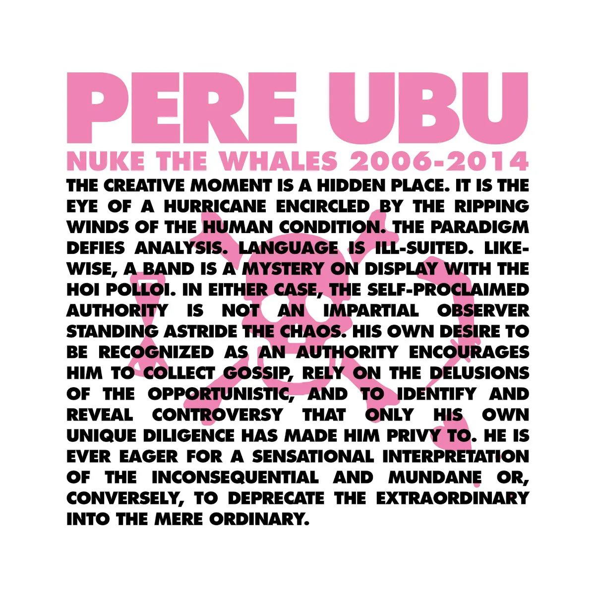Cover of Pere Ubu – Nuke the Whales 2006–2014