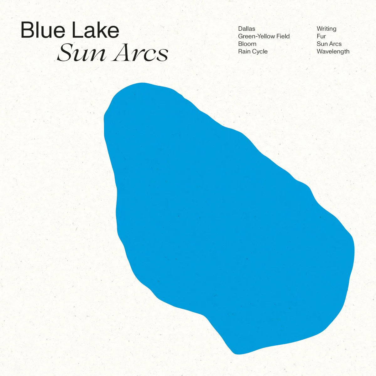 Obal albumu Blue Lake – Sun Arcs