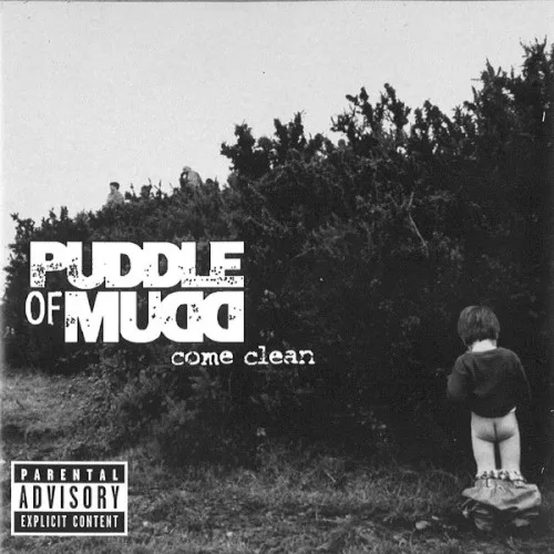 Cover of Puddle of Mudd – Come Clean