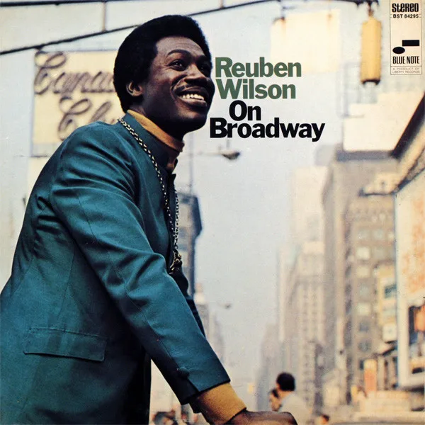 Obal albumu Reuben Wilson – On Broadway