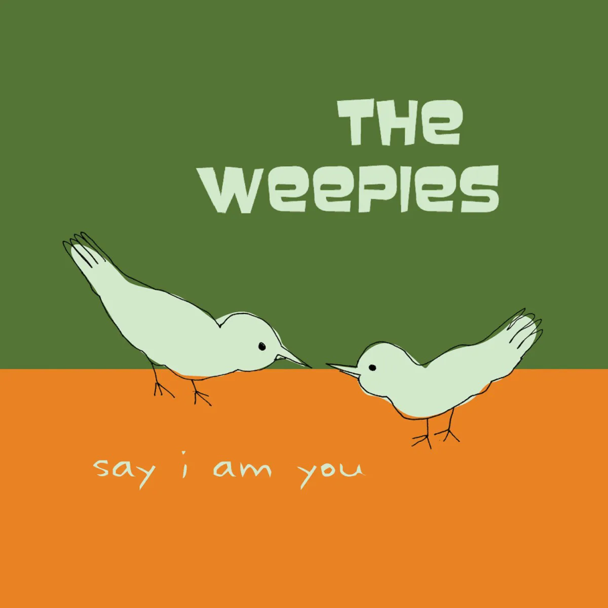 Cover von Say I Am You