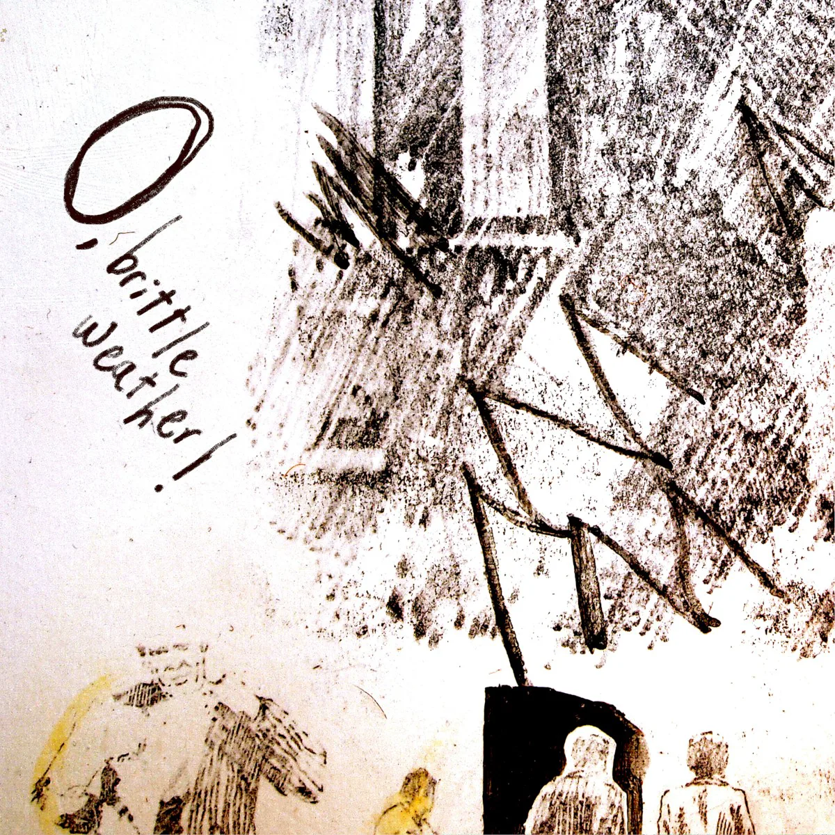 Cover of drunk uncle – O, brittle weather!