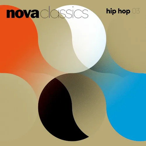 Cover of Various Artists – Nova Classics Hip Hop 03