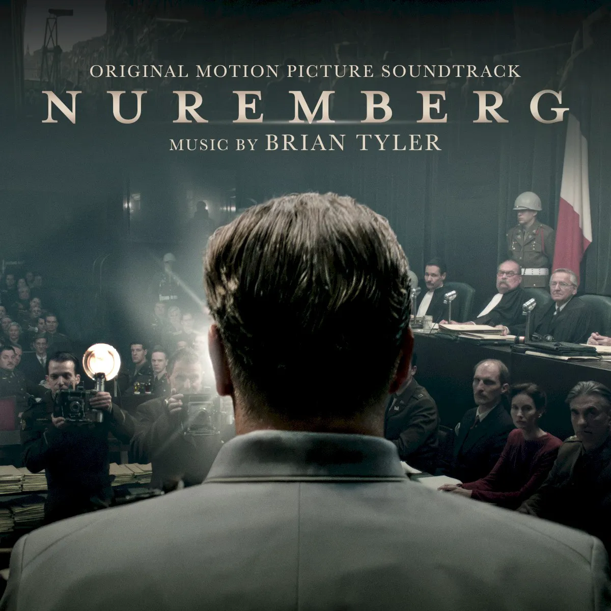 Obal albumu Brian Tyler – Nuremberg: Original Motion Picture Soundtrack