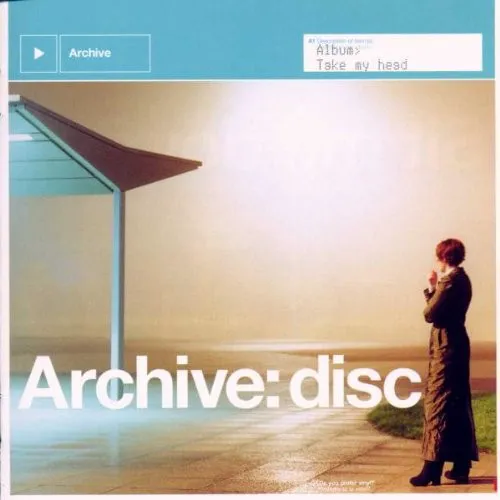 Cover of Archive – Take My Head