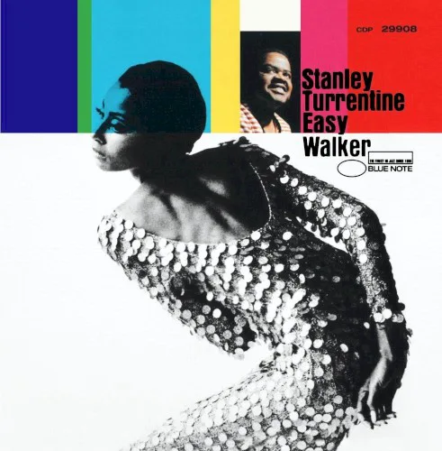 Cover of Stanley Turrentine – Easy Walker