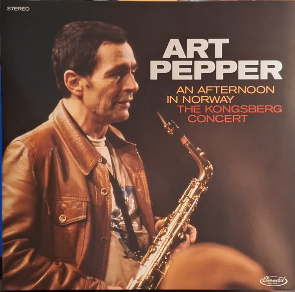 Obal alba Art Pepper – An Afternoon in Norway: The Kongsberg Concert