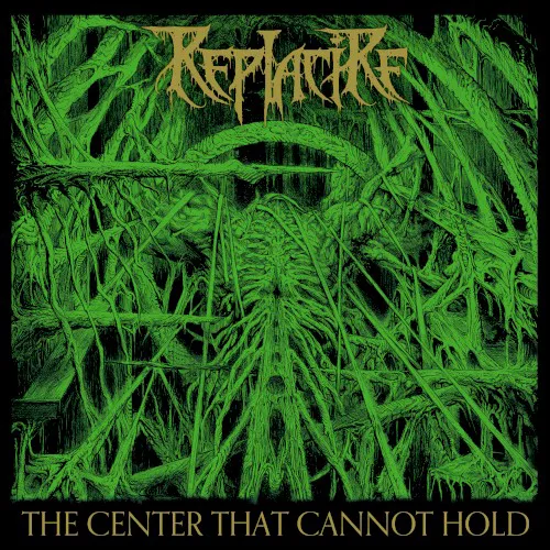 Obal alba Replacire – The Center That Cannot Hold