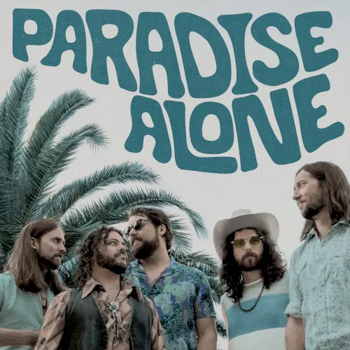 Cover of The Sheepdogs – Paradise Alone