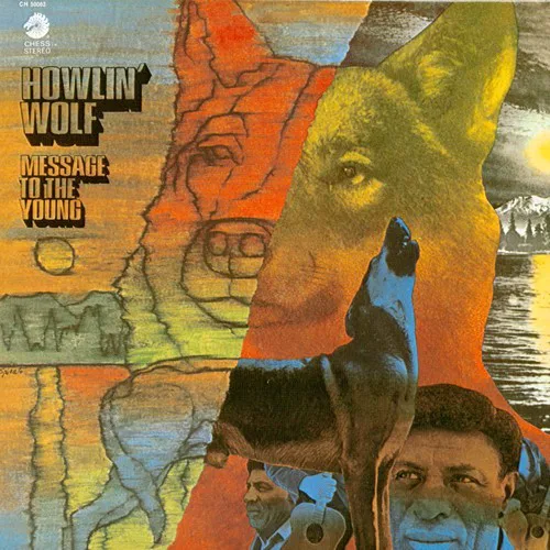 Cover of Howlin’ Wolf – Message to the Young
