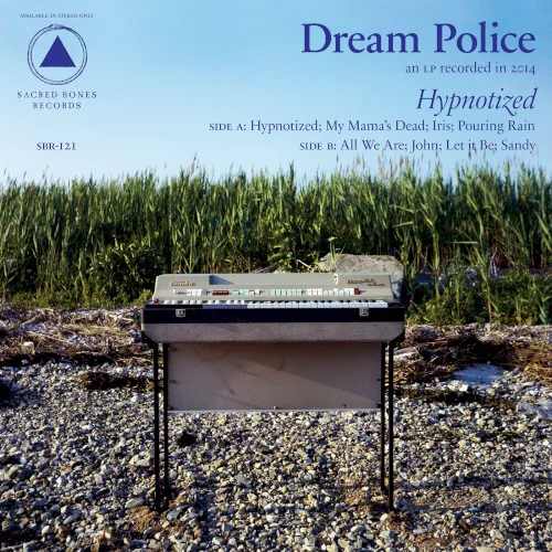 Cover of Dream Police – Hypnotized