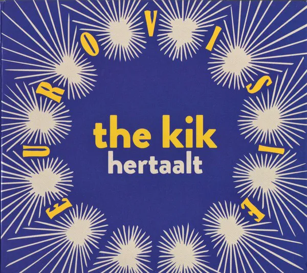 Obal alba The Kik hertaalt Eurovisie