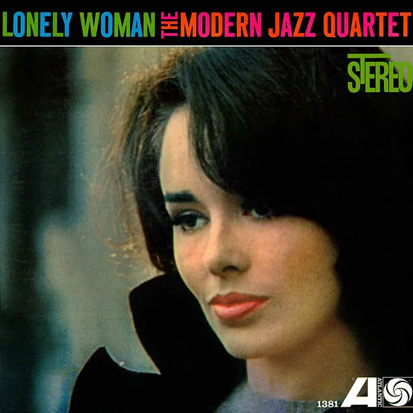 Obal albumu The Modern Jazz Quartet – Lonely Woman