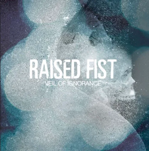 Cover of Raised Fist – Veil of Ignorance