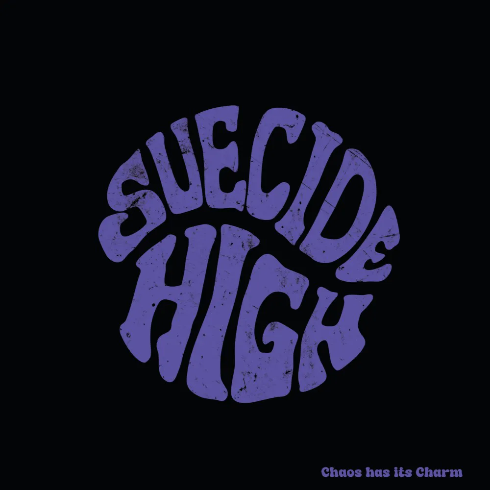 Cover of Suecide High – Chaos has its Charm