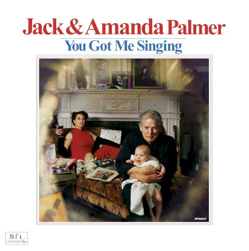 Obal albumu Jack Palmer, Amanda Palmer – You Got Me Singing