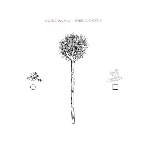 Cover of Richard Buckner – Dents and Shells