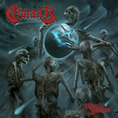 Cover of Entrails – World Inferno
