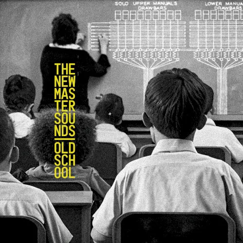 Cover of The New Mastersounds – Old School