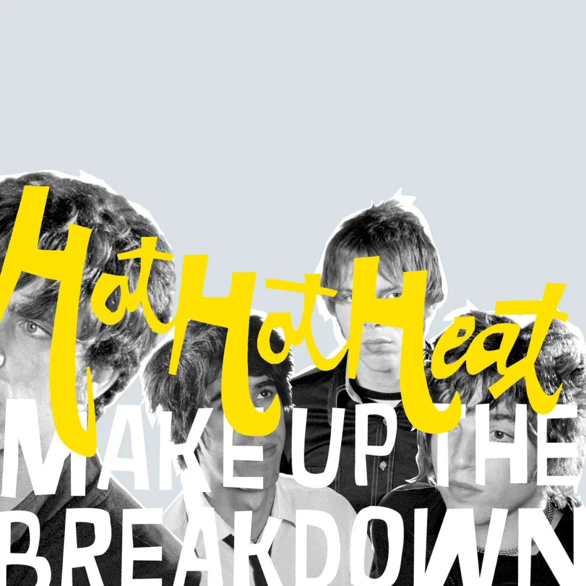 Obal alba Hot Hot Heat – Make Up the Breakdown