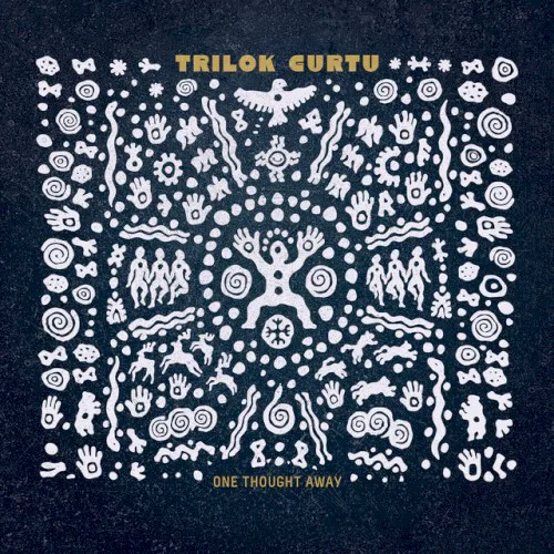 Cover of Trilok Gurtu – One Thought Away