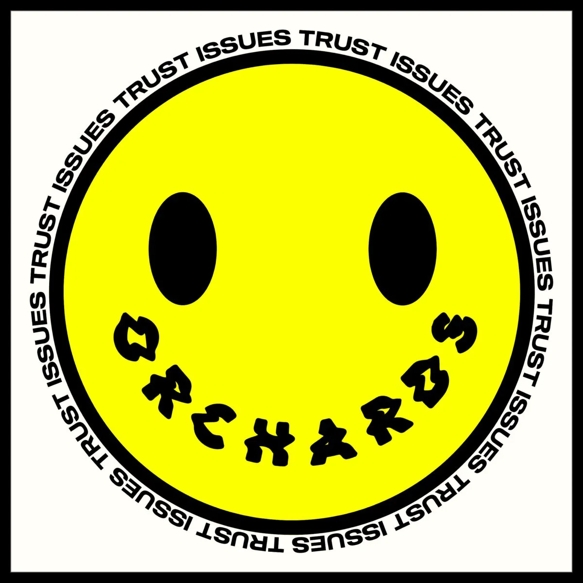 Obal albumu Orchards – Trust Issues
