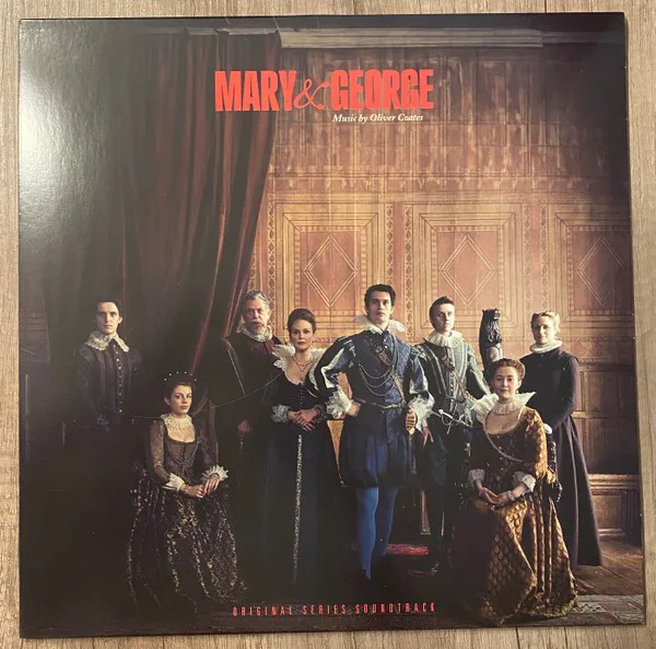 Obal alba Oliver Coates – Mary & George (Original Series Soundtrack)